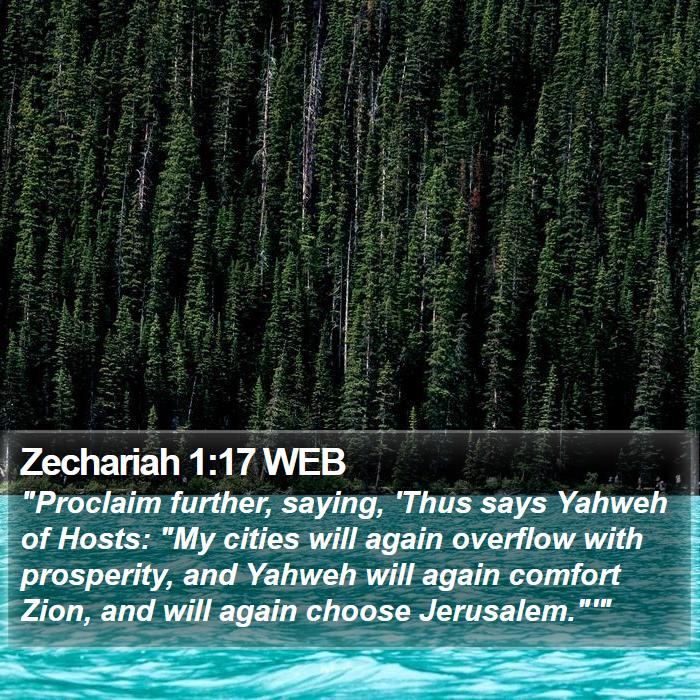 Zechariah 1:17 WEB Bible Study