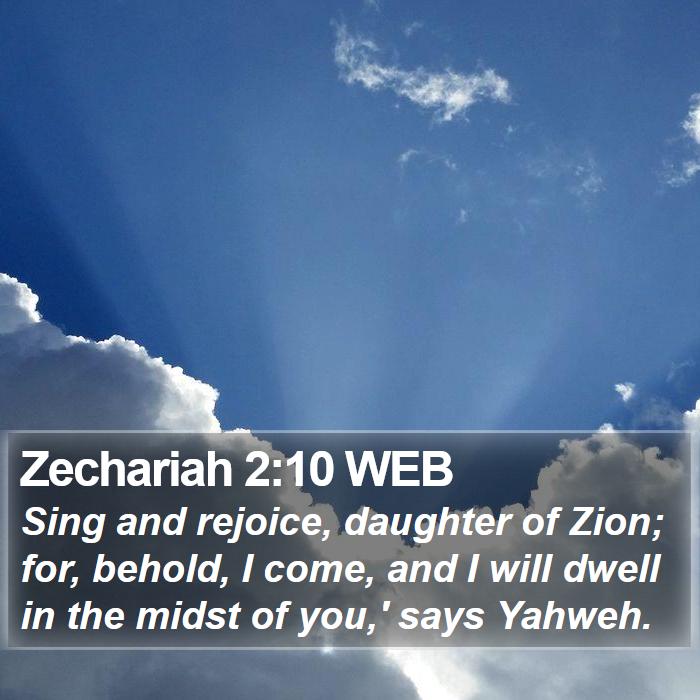 Zechariah 2:10 WEB Bible Study