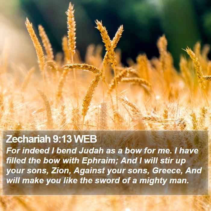 Zechariah 9:13 WEB Bible Study