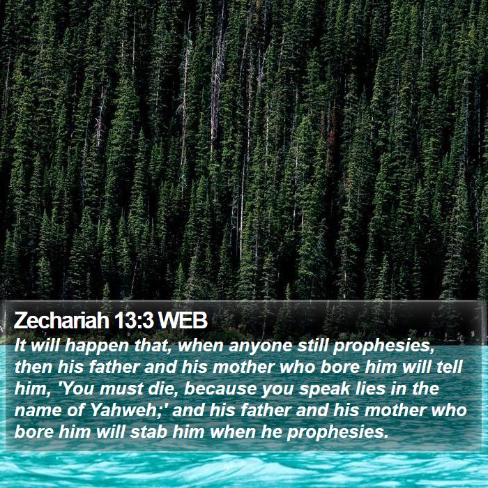 Zechariah 13:3 WEB Bible Study