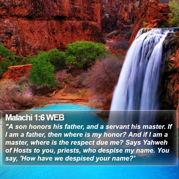 Malachi 1:6 WEB Bible Study