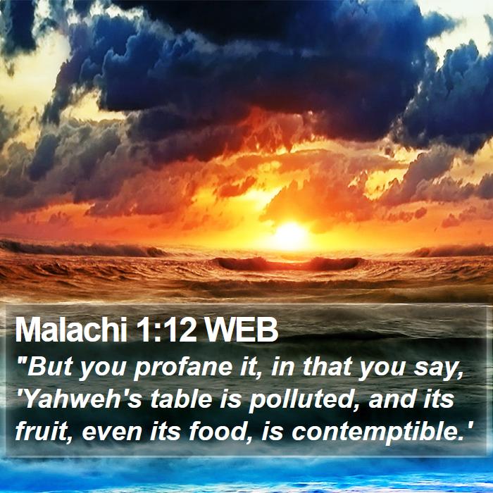 Malachi 1:12 WEB Bible Study