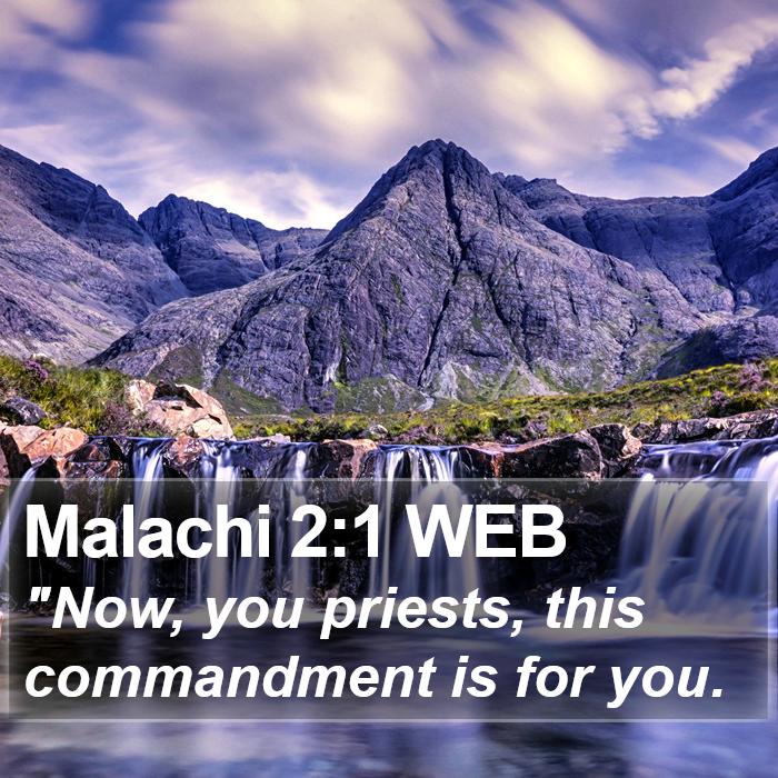 Malachi 2:1 WEB Bible Study