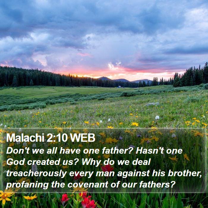 Malachi 2:10 WEB Bible Study