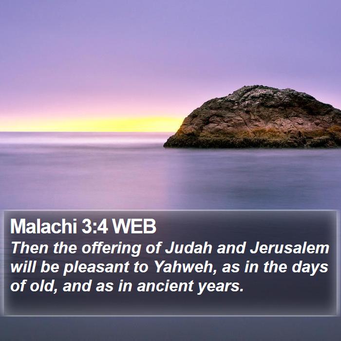 Malachi 3:4 WEB Bible Study