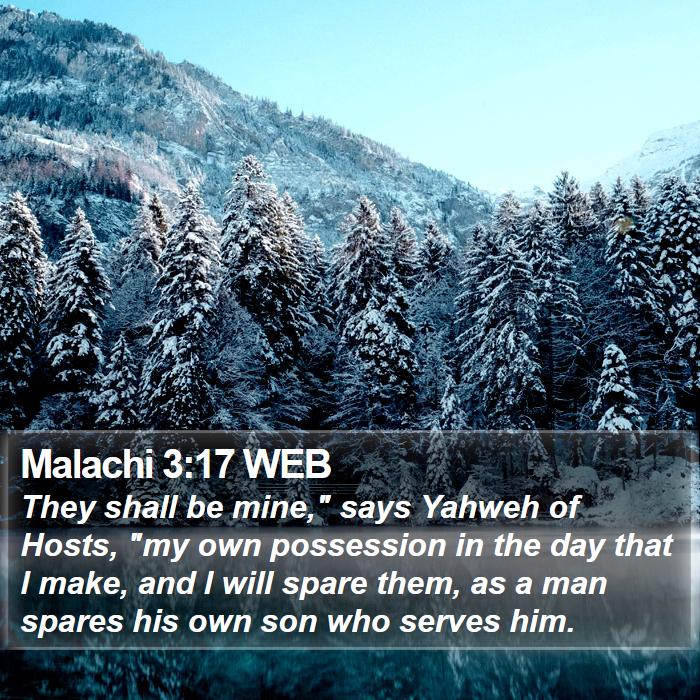 Malachi 3:17 WEB Bible Study