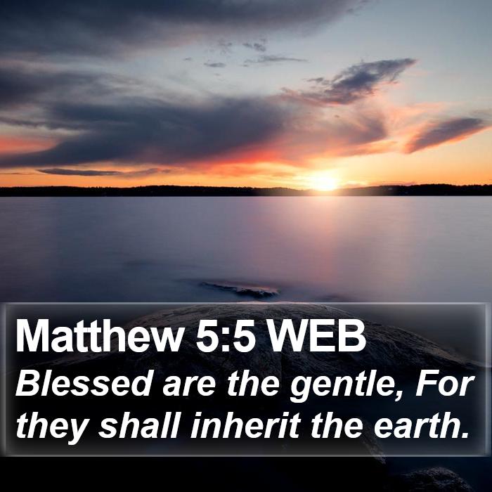 Matthew 5:5 WEB Bible Study