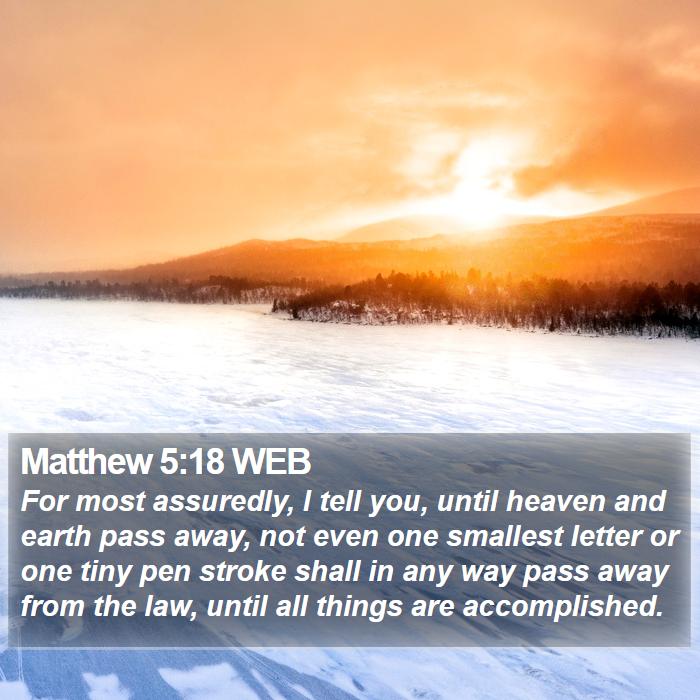 Matthew 5:18 WEB Bible Study