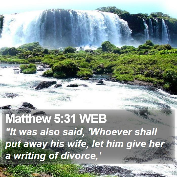 Matthew 5:31 WEB Bible Study