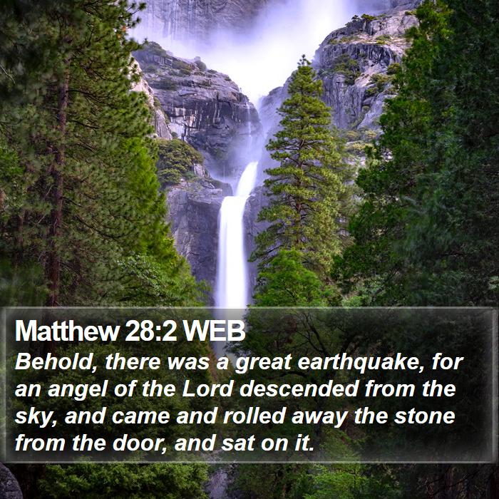 Matthew 28:2 WEB Bible Study