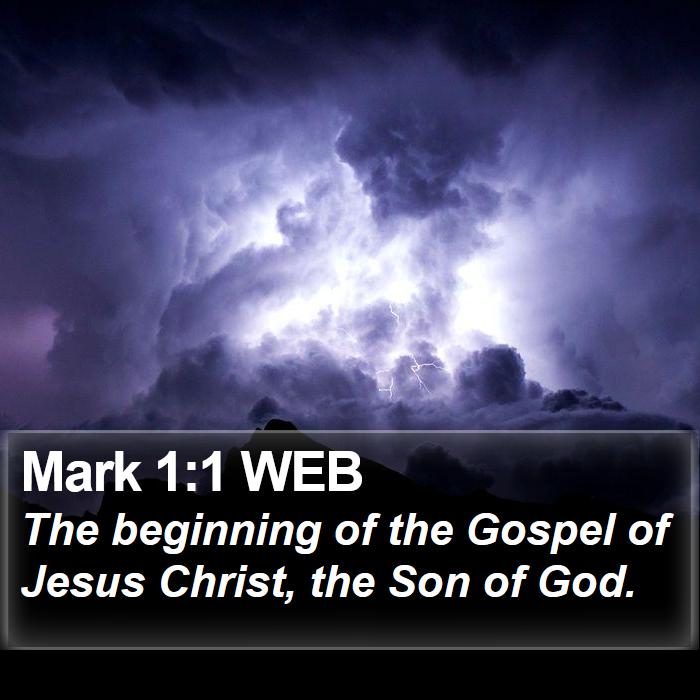 Mark 1:1 WEB Bible Study