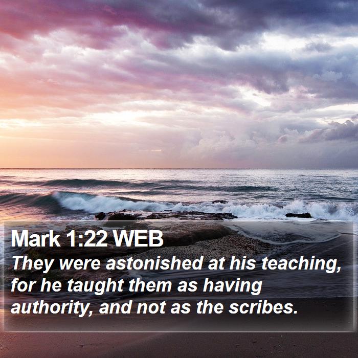 Mark 1:22 WEB Bible Study