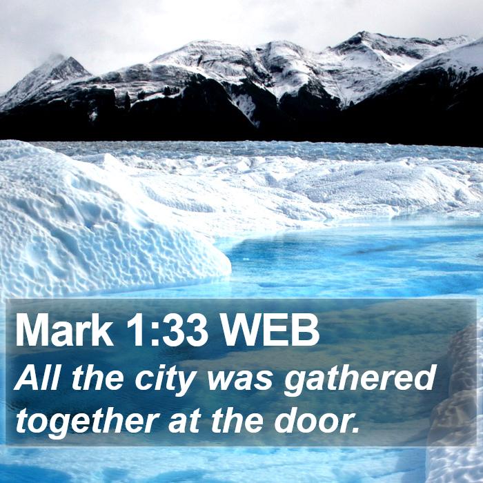 Mark 1:33 WEB Bible Study