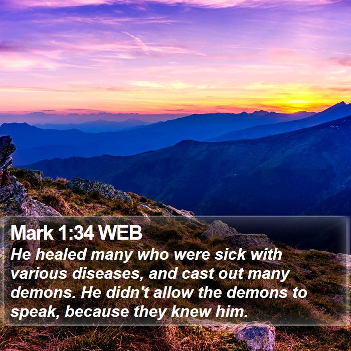 Mark 1:34 WEB Bible Study