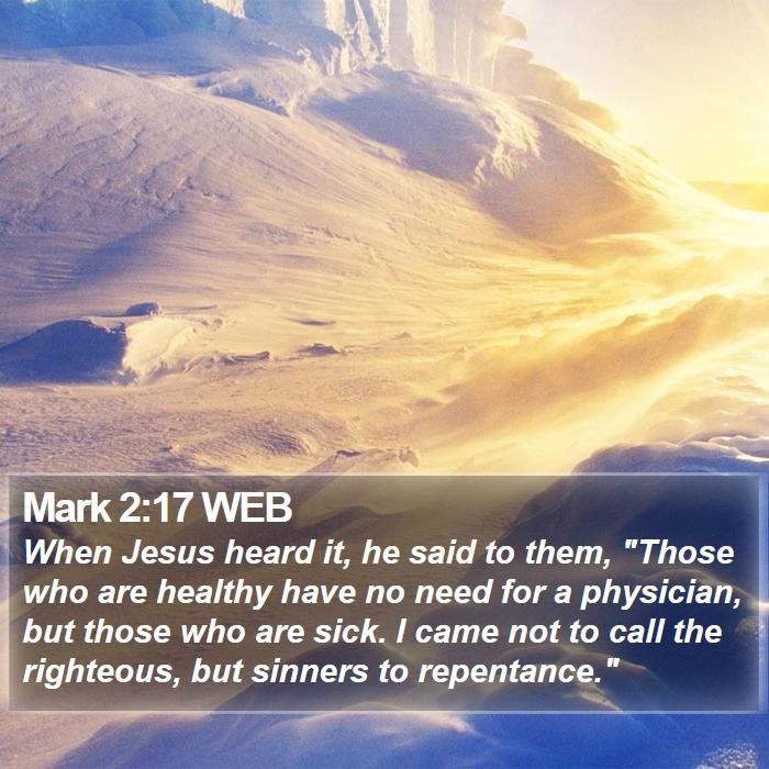 Mark 2:17 WEB Bible Study