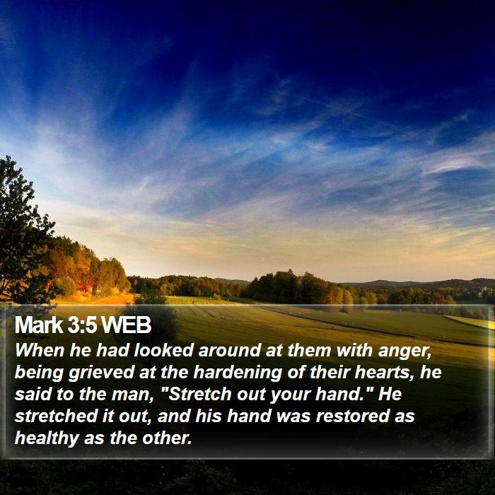 Mark 3:5 WEB Bible Study