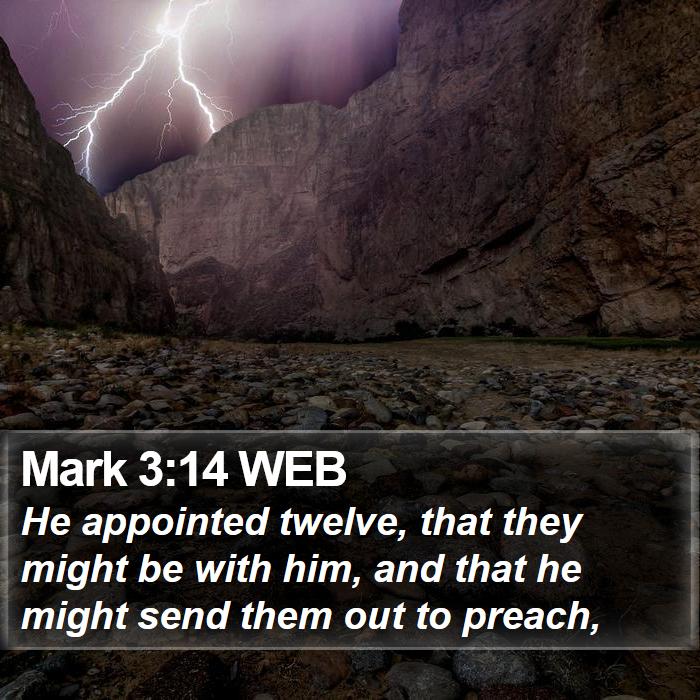 Mark 3:14 WEB Bible Study