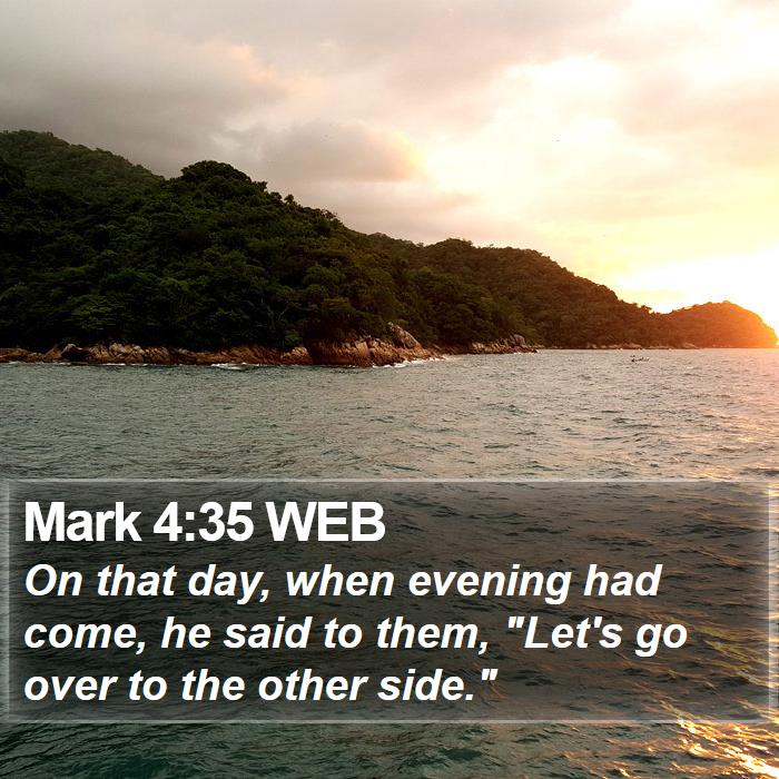 Mark 4:35 WEB Bible Study