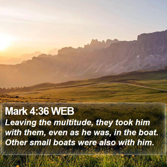 Mark 4:36 WEB Bible Study