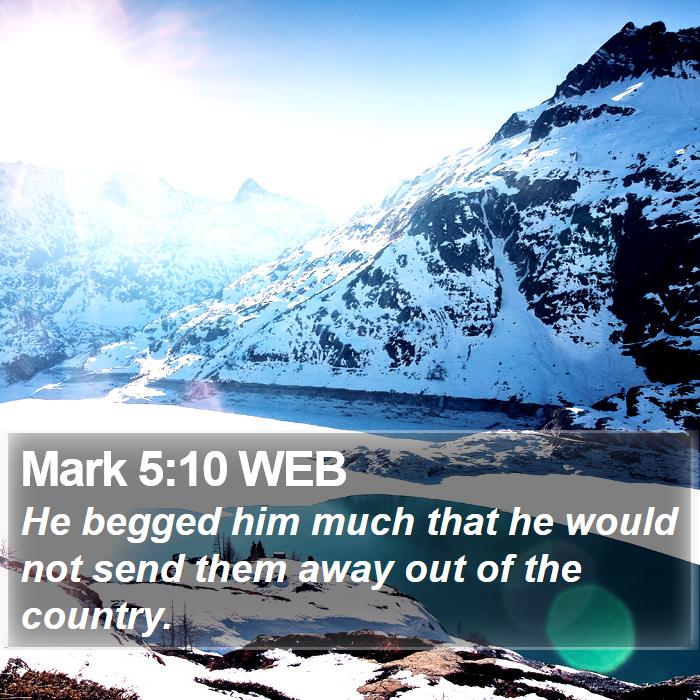 Mark 5:10 WEB Bible Study