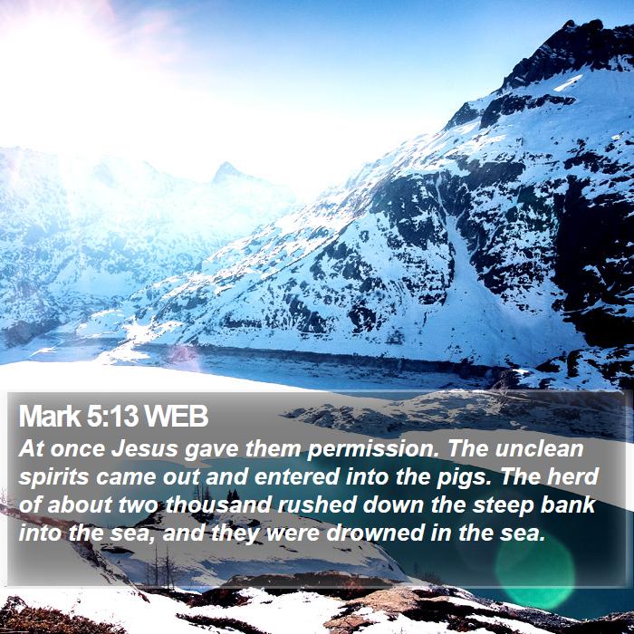 Mark 5:13 WEB Bible Study