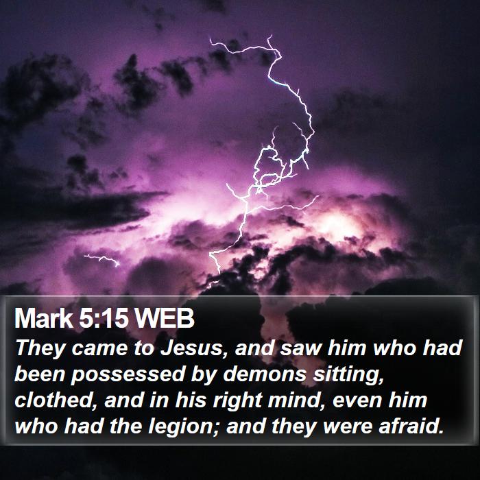 Mark 5:15 WEB Bible Study