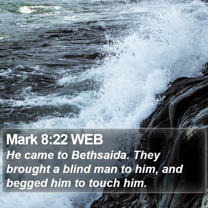 Mark 8:22 WEB Bible Study