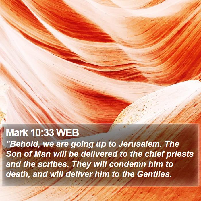 Mark 10:33 WEB Bible Study