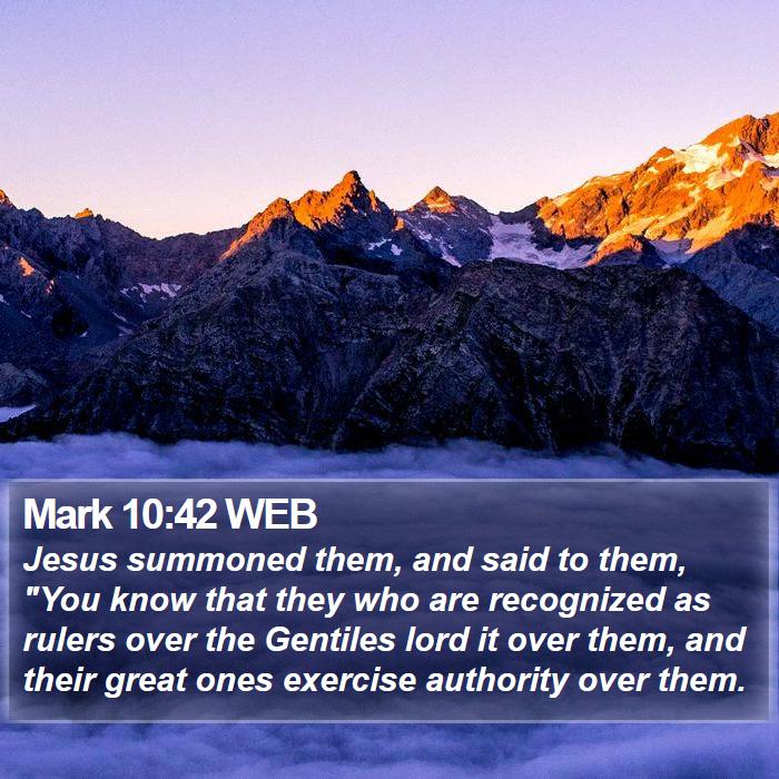 Mark 10:42 WEB Bible Study