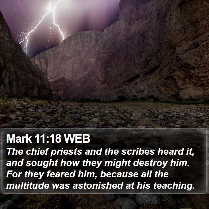 Mark 11:18 WEB Bible Study