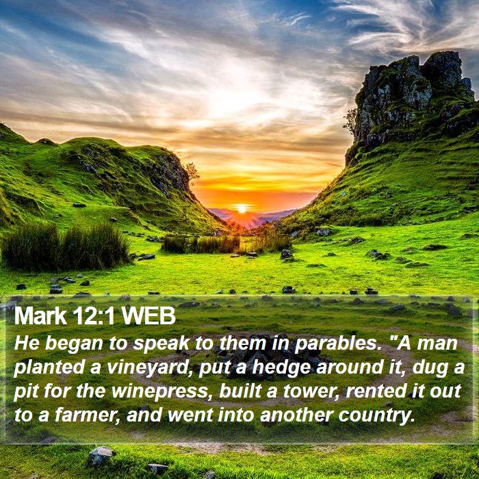 Mark 12:1 WEB Bible Study