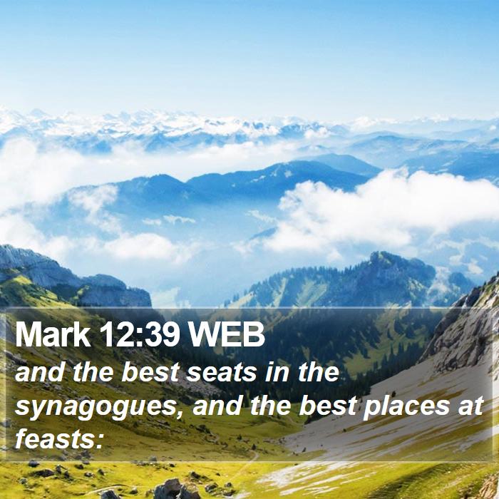 Mark 12:39 WEB Bible Study