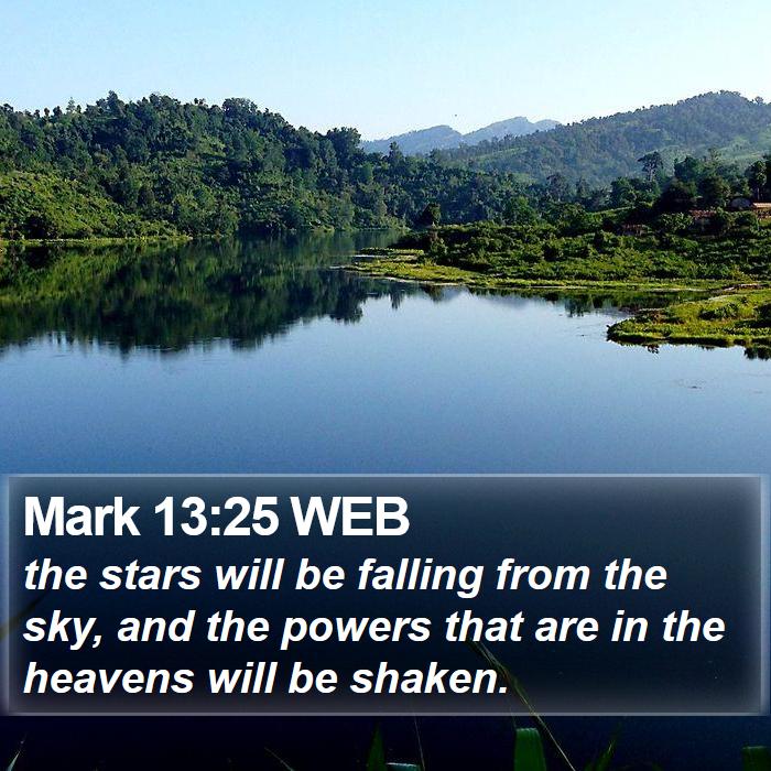 Mark 13:25 WEB Bible Study