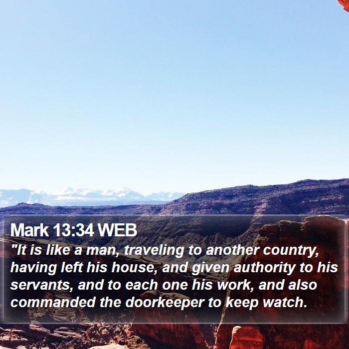 Mark 13:34 WEB Bible Study