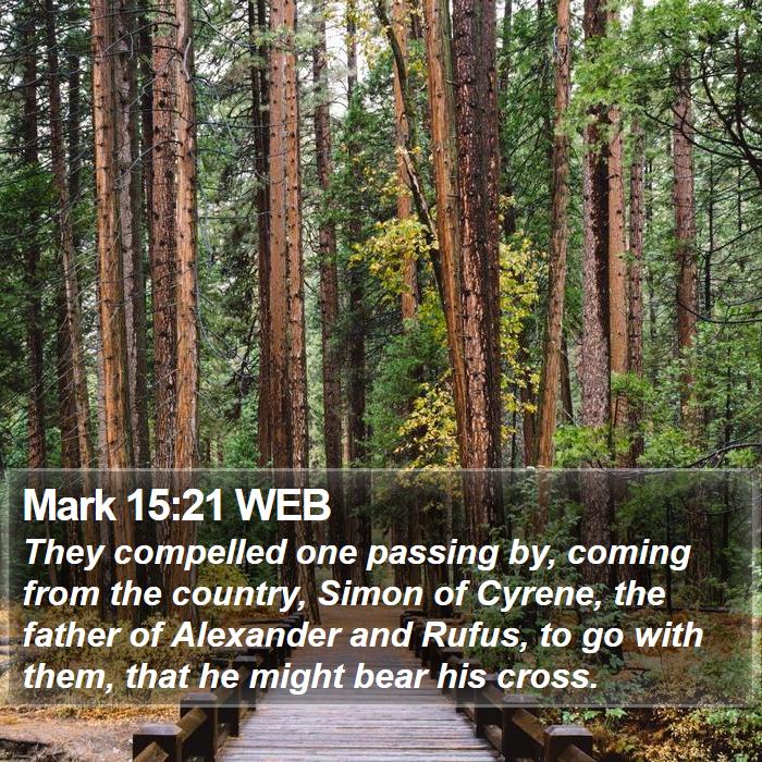 Mark 15:21 WEB Bible Study