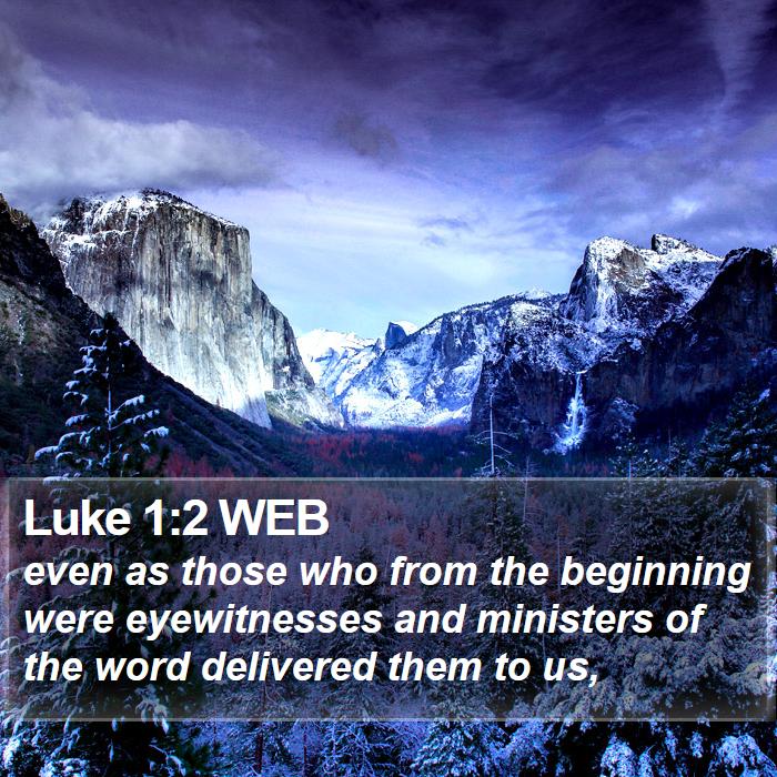 Luke 1:2 WEB Bible Study