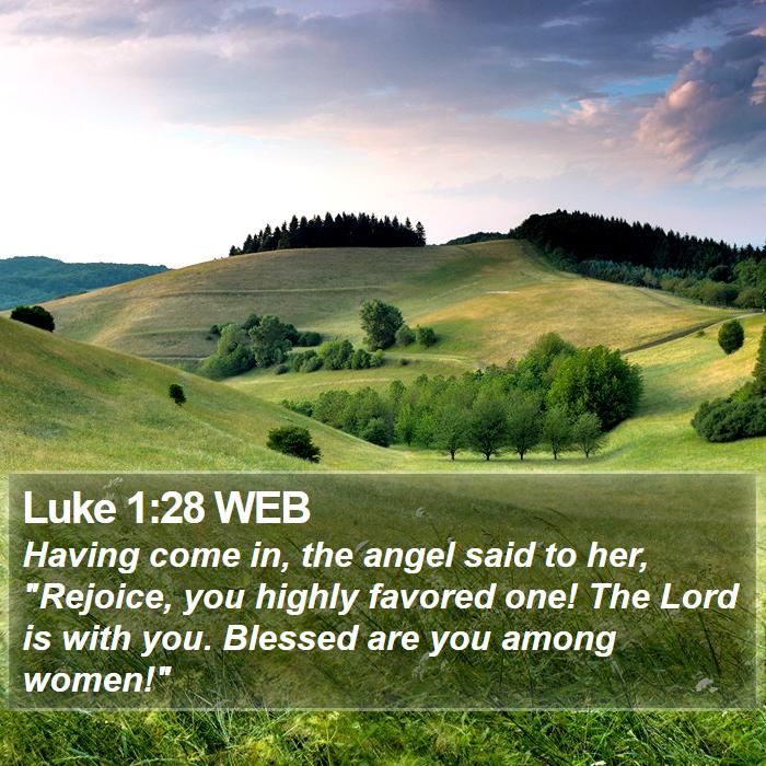 Luke 1:28 WEB Bible Study