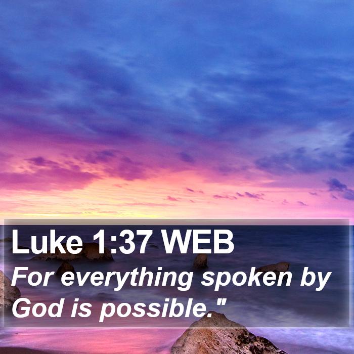 Luke 1:37 WEB Bible Study