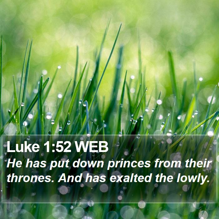 Luke 1:52 WEB Bible Study