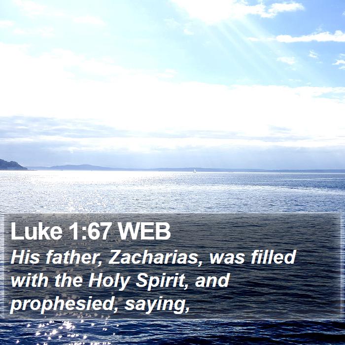 Luke 1:67 WEB Bible Study