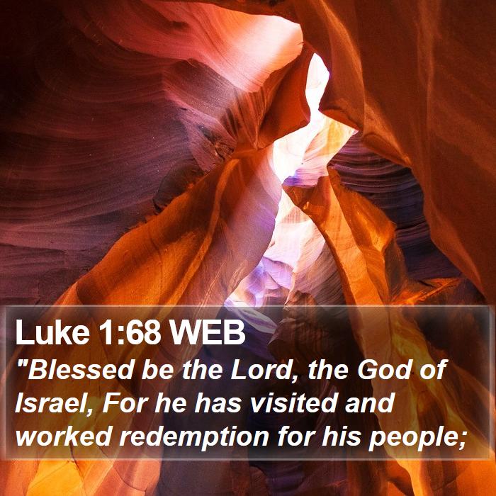 Luke 1:68 WEB Bible Study