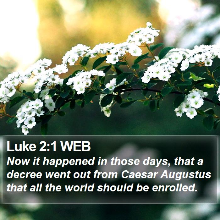 Luke 2:1 WEB Bible Study