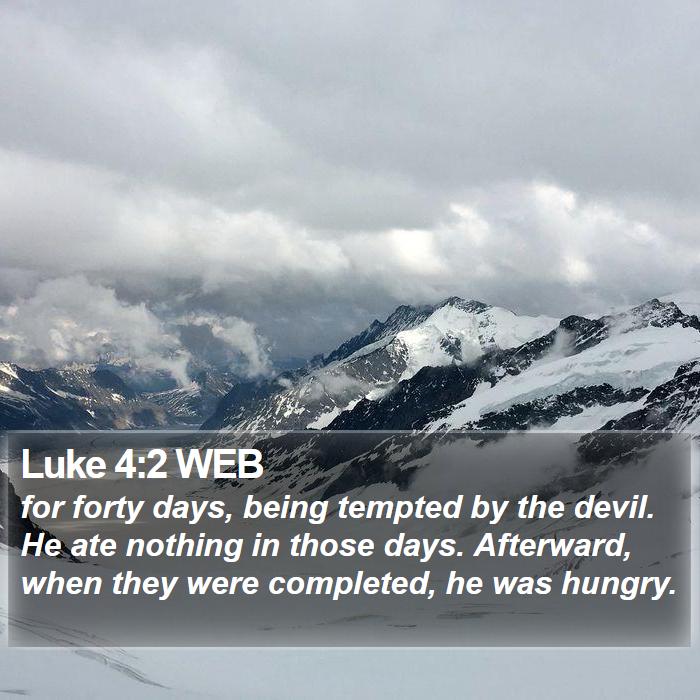 Luke 4:2 WEB Bible Study