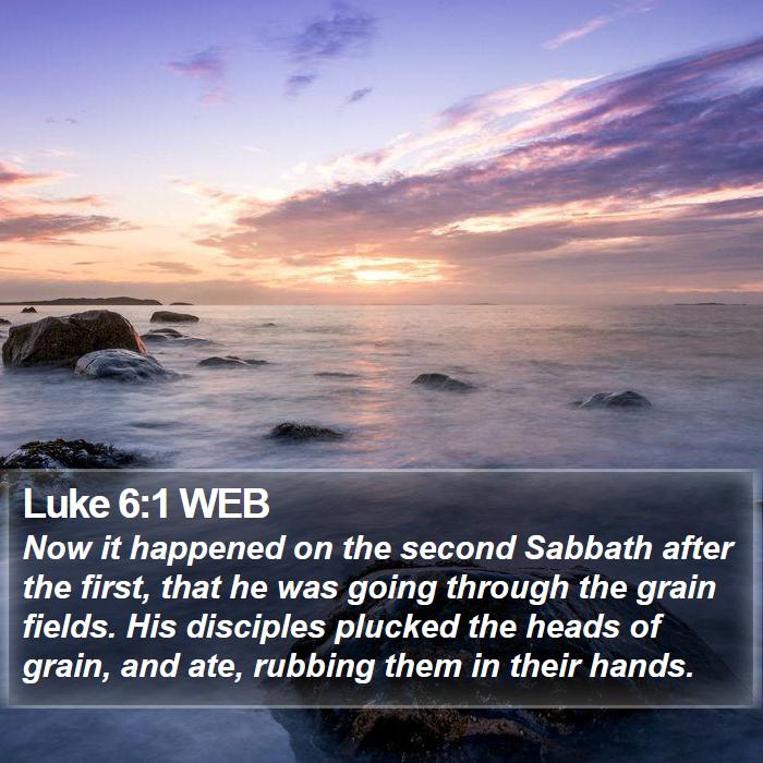 Luke 6:1 WEB Bible Study