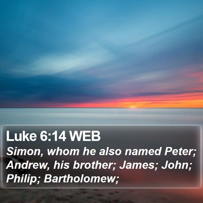 Luke 6:14 WEB Bible Study