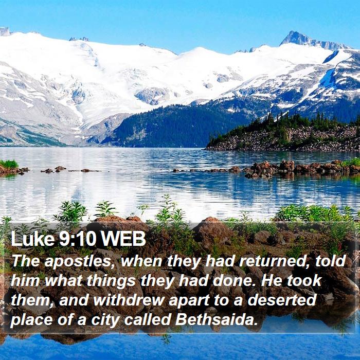 Luke 9:10 WEB Bible Study