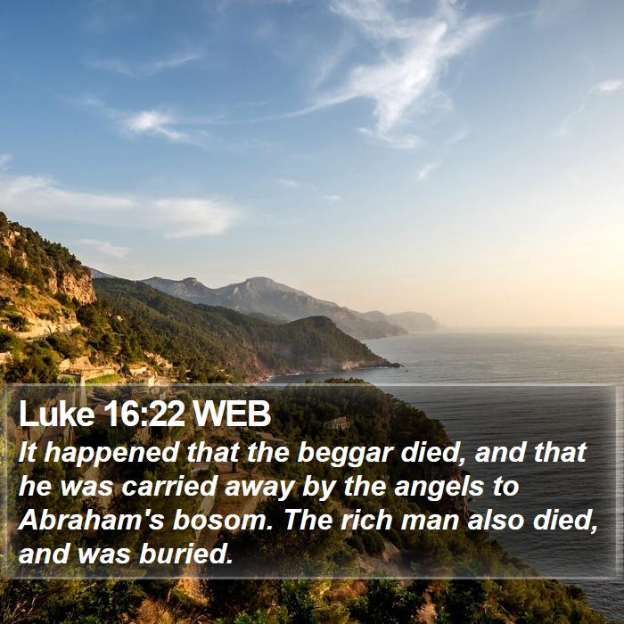 Luke 16:22 WEB Bible Study