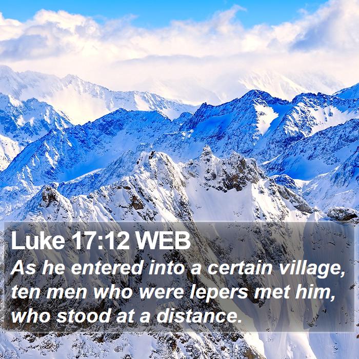 Luke 17:12 WEB Bible Study