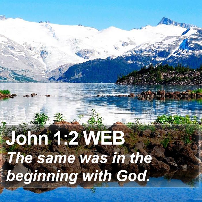 John 1:2 WEB Bible Study