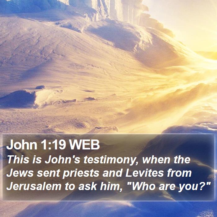 John 1:19 WEB Bible Study